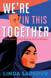 We&#039;re in This Together: A Young Readers Edition of We Are Not Here to Be Bystanders, 2017
