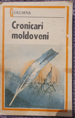 Cronicari moldoveni, Ed Militara 1987, 386 pagini, stare f buna foto