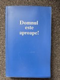 DOMNUL ESTE APROAPE! Calendar Biblic