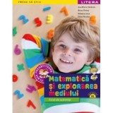 Matematica si explorarea mediului. Caiet de activitati. Clasa pregatitoare - Ana Maria Canavoiu