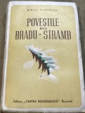 J. Povesti de la bradul stramb - Mihail Sadoveanu