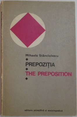 PREPOZITIA / THE PREPOSITION de MIHAELA STANCIULESCU , 1975 foto
