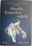 Insula femeilor marii &ndash; Lisa Lee