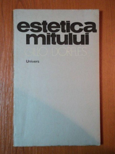 ESTETICA MITULUI de GILLO DORFLES