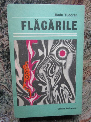 Radu Tudoran - Flacarile foto