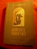 C.Ignatescu - Marsul Miresei - Ed. Tineretului 1955 ,ilustratii Ion Ion , 256 p