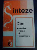 Umanism: Viziune Si Intruchipare - Ion Ianosi ,546030, eminescu