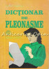 Dictionar De Pleonasme - Gabriel Angelescu