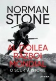 Cumpara ieftin Al Doilea Razboi Mondial. O scurta istorie/Norman Stone