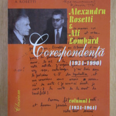 Alexandru Rosetti, Alf Lombard - Corespondenta 1934-1990 vol 1