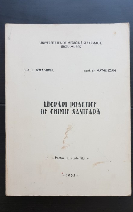Lucrări practice de chimie sanitară - Bota Virgil, Mathe Ioan