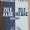 Zile albe, zile negre. Memorii vol 1- Nichifor Crainic