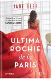 Ultima rochie de la Paris