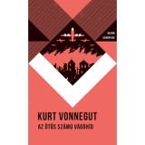 Az &ouml;t&ouml;s sz&aacute;m&uacute; v&aacute;g&oacute;h&iacute;d - Helikon zsebk&ouml;nyvek 49. - Kurt Vonnegut