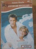 ANIVERSARE BUCLUCASA-SUSAN DOYLE-344790