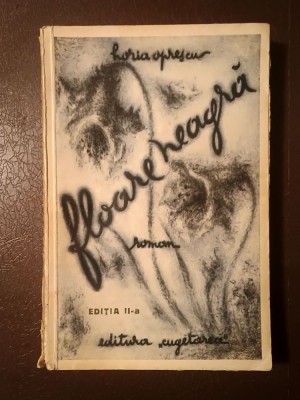 Horia Oprescu - Floare neagră (roman) (1932) foto