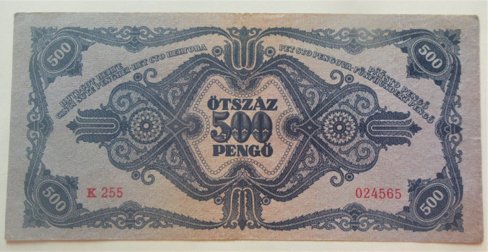 Bancnota istorica 500 PENGO / PENGHEI - UNGARIA, anul 1945 *cod 731 B