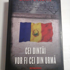 CEI DINTAI VOR FI CEI DIN URMA - LARRY L. WATTS