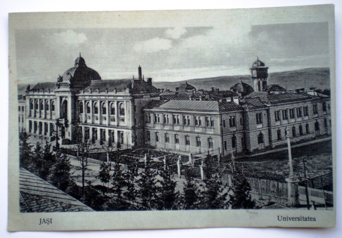 P.049 CARTE POSTALA IASI JASI UNIVERSITATEA 1916