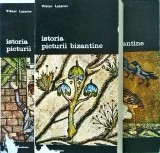 Cumpara ieftin Istoria Picturii Bizantine, 3 vol. - Viktor Lazarev, Meridiane, Biblioteca de Arta, Stare Buna, Coperta Brosata