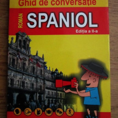 GHID DE CONVERSATIE ROMAN SPANIOL - DRAGOS COJOCARU