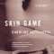 Skin Game