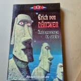 INTOARCEREA LA STELE - ERICH VON DANIKEN