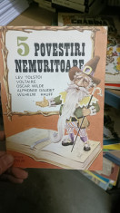 5 povestiri nemuritoare, Lev Tolstoi, Voltaire, Wilde, Daudet, Hauff foto