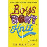 Boys Don&#039;t Knit