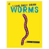 I Can Only Draw Worms WILL MABBITT