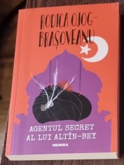 Agentul secret al lui Altin-Bey - Rodica Ojog-Brasoveanu foto
