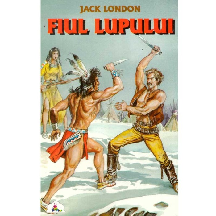 Jack London - Fiul Lupului - 137184
