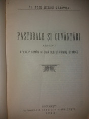 E. MIRON CRISTEA - PASTORALE SI CUVANTARI ALE UNUI EPISCOP ROMAN... {1923} foto