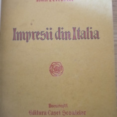 Ioan Petrovici - Impresii din Italia - I vol 1930 + II vol 1938