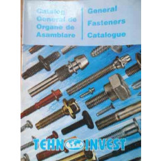 Catalog General De Organe De Asamblare - Necunoscut ,526679