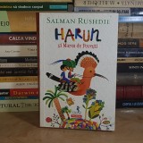 SALMAN RUSHDIE - HARUN SI MAREA DE POVESTI , POLIROM , 2019 *