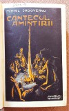 Cantecul amintirii si Mormantul unui copil. Ed. Minerva 1909-1910 - M. Sadoveanu