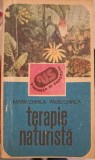 TERAPIE NATURISTA. INDRUMATOR PRACTIC-MARIA CHIRILA, PAVEL CHIRILA-267473