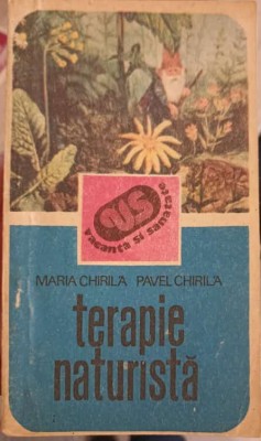 TERAPIE NATURISTA. INDRUMATOR PRACTIC-MARIA CHIRILA, PAVEL CHIRILA-267473 foto