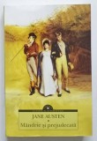 MANDRIE SI PREJUDECATA , EDITIA A II - A , roman de JANE AUSTEN , 2024 *MINIMA UZURA