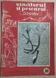 Revista Vanatorul si pescarul sportiv - Nr. 10 / Octombrie 1960