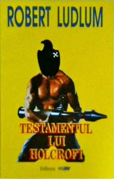 Robert Ludlum - Testamentul lui Holcroft