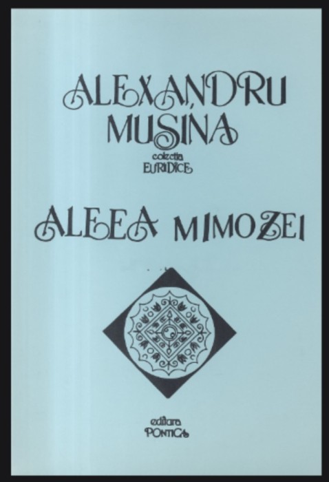 Aleea mimozei / Alexandra Musina