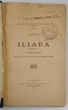 ILIADA de HOMER , traducere de GEORGE MURNU , desene de A. MURNU , 1920