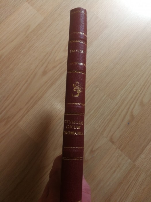 Etymologicum Magnum Romaniae - B.P Hasdeu 1894