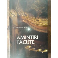 Amintiri tacute- Mariana Voicu