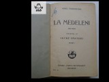 Ionel Teodoreanu La Medeleni vol III prima editie