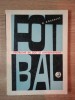 Fotbal. Probleme de joc și antrenament - N. Rosculet, 1966, 349 pagini - Carte sport