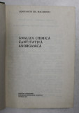 ANALIZA CHIMICA, CANTITATIVA, ANORGANICA de CONSTANTIN GH. MACAROVICI, 1979