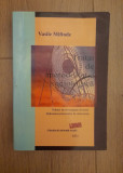 Tratat de metodologie sociologica - Vasile Miftode, 2003, Alta editura